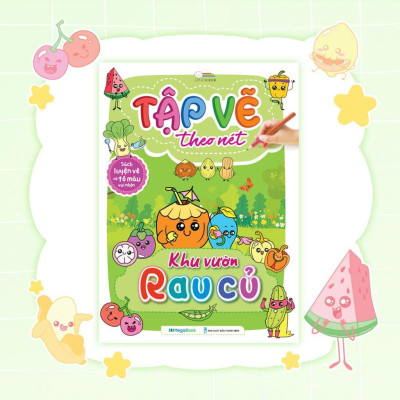 Sách - Tập Vẽ Theo Nét - Khu Vườn Rau Củ - Megabook