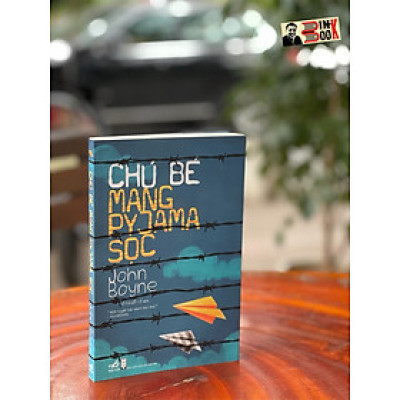 (Tái bản thay bìa) CHÚ BÉ MANG PYJAMA SỌC – John Boyne – Lê Nguyễn Lê dịch – Nhã Nam – NXB Hội Nhà Văn (bìa mềm)