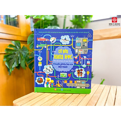 Tớ yêu khoa học - The adventure of your brain - Chuyến phiêu lưu của BỘ NÃO