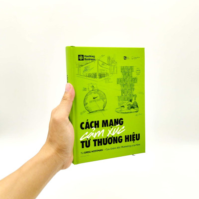 Cách Mạng Cảm Xúc Từ Thương Hiệu - Bìa Cứng