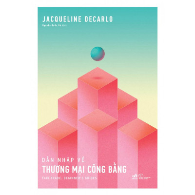 Combo 2 cuốn sách: Sức Mạnh Của Văn Hóa Doanh Nghiệp + Dẫn nhập về thương mại công bằng