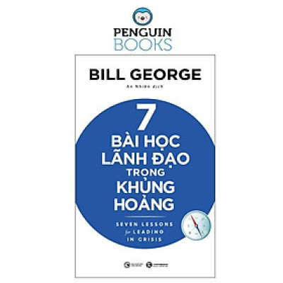 7 Bài Học Lãnh Đạo Trong Khủng Hoảng