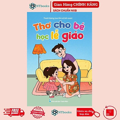 Sách Thơ Cho Bé Học Lễ Giáo - Bìa Cứng