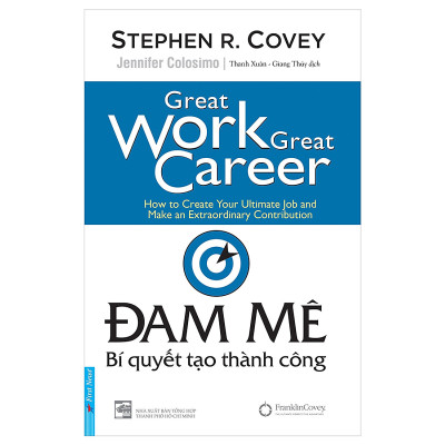 Combo 2 cuốn sách: Đam Mê - Bí Quyết Tạo Thành Công + Những Kẻ Xuất Chúng