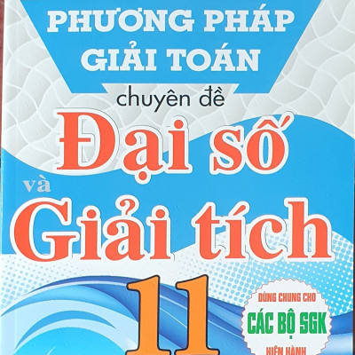 Kĩ Thuật Giải Nhanh Bài Toán Hay Và Khó Đại số - Giải Tích 11 (Dùng Chung Cho Các Bộ SGK Hiện Hành)