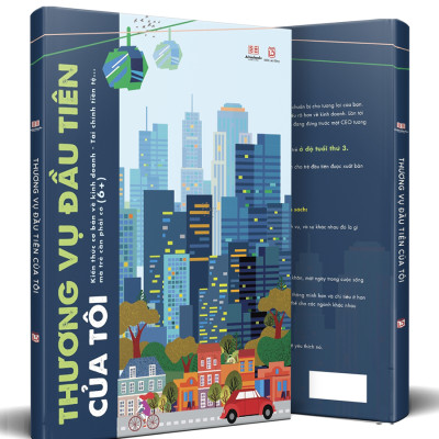 Thương Vụ Đầu Tiên Của Tôi - Bìa Cứng