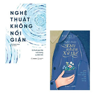 Sách - Nghệ Thuật Không Nổi Giận + Nghệ Thuật Đối Nhân Xử Thế - AZ Việt Nam