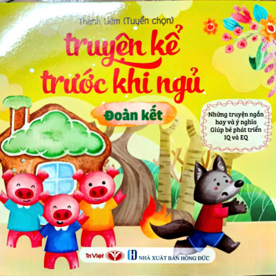 Bộ Truyện Kể Trước Cho Bé Trước Khi Ngủ: Dũng Cảm + Đoàn Kết + Yêu Thương + Vui Vẻ (Bộ 4 Cuốn - Tặng kèm Túi mù hoặc Sticker bất kỳ)