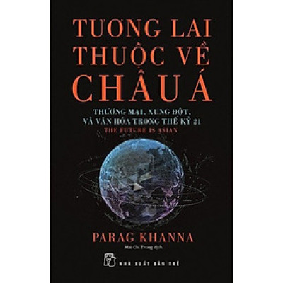 Tương Lai Thuộc Về Châu Á