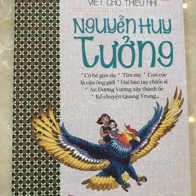 Combo 5 cuốn Những truyện ngắn hay viết cho thiếu nhi: Võ Quảng, Nguyễn Huy Tưởng, Trần Hoài Dương, Phong Thu Ma, Văn Kháng