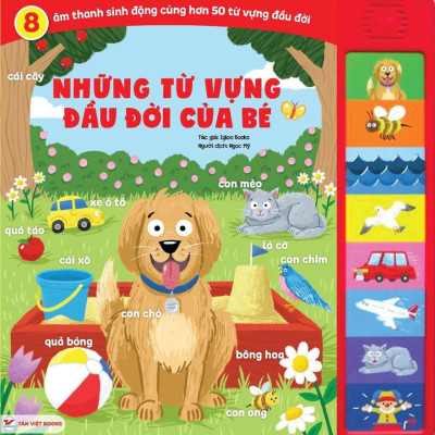 Sách Âm Thanh - 8 Âm Thanh Sinh Động - Những Từ Vựng Đầu Đời Của Bé