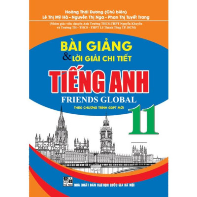 Combo Bài giảng và lời giải chi tiết tiếng Anh 11+11+12 - Friends Global  (Theo chương trình GDPT mới ) (HA-MK)
