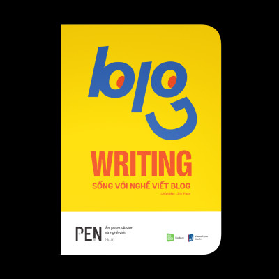 Blog Writing - Sống với nghề viết blog