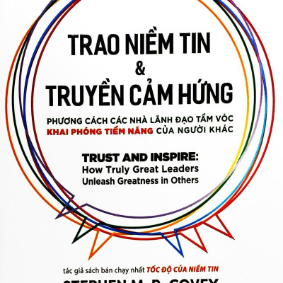 Trao Niềm Tin Và Truyền Cảm Hứng - Trust And Inspire