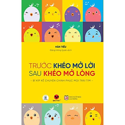 Sách - Trước khéo mở lời sau khéo mở  lòng (  Bách Việt )