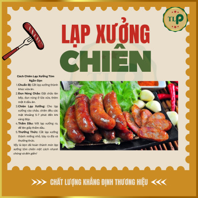 LẠP XƯỞNG TÔM ÍT MỠ THƠM NGON HIỆU TÂN LỘC PHÁT