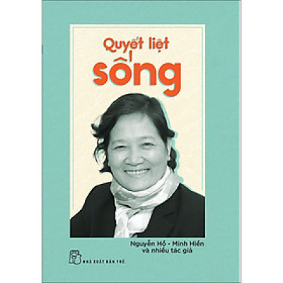 Quyết liệt sống