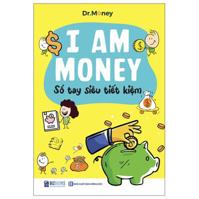Sách - I Am Money - Sổ Tay Siêu Tiết Kiệm
