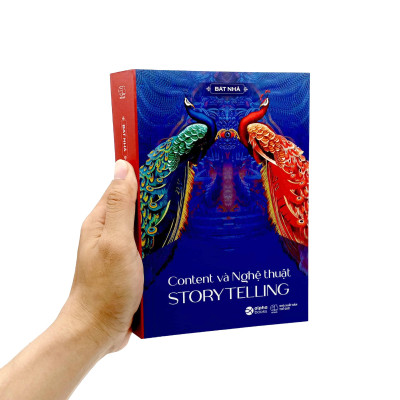 Content Và Nghệ Thuật Story Telling (Tái Bản 2023)