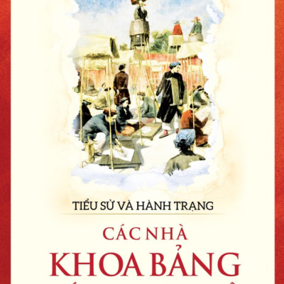 Tiểu Sử Và Hành Trạng Các Nhà Khoa Học Bảng Hán Học Nam Bộ