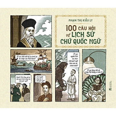 100 Câu Hỏi Về Lịch Sử Chữ Quốc Ngữ