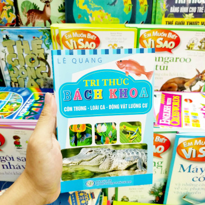 Tri Thức Bách Khoa - Côn Trùng, Loài Cá, Động Vật Lưỡng Cư