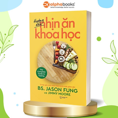 Trạm Đọc Official | Hướng Dẫn Nhịn Ăn Khoa Học