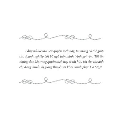 Chinh Phục “Cá Mập” - Mọi Điều Bạn Cần Biết Để Gọi Vốn Thành Công Trong 6 Tháng - AL