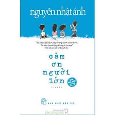 Cảm Ơn Người Lớn ( Bìa Cứng )