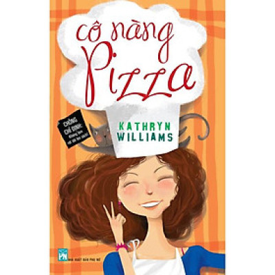 Sách - Cô Nàng Pizza - NXB Phụ Nữ