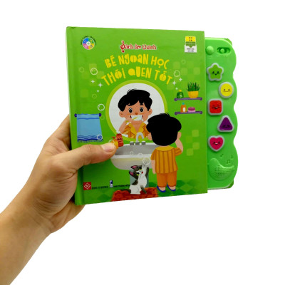 Sách Âm Thanh - Bé Ngoan Học Thói Quen Tốt
