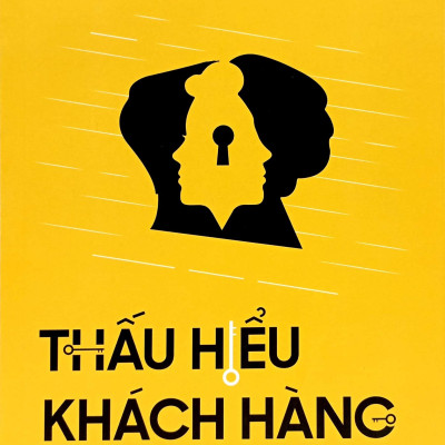 Thấu Hiểu Khách Hàng