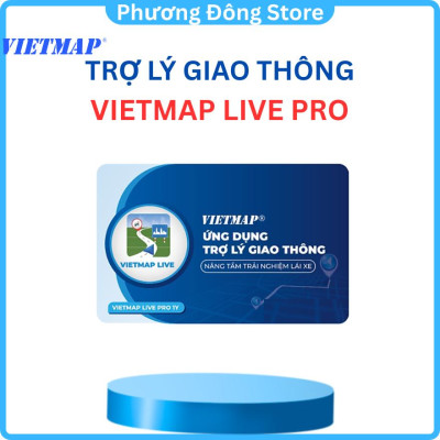 Phần Mềm Dẫn Đường Ô Tô Xe Hơi Trực Tuyến VIETMAP LIVE PRO (Bản Quyền 1 NĂM) - hàng chính hãng