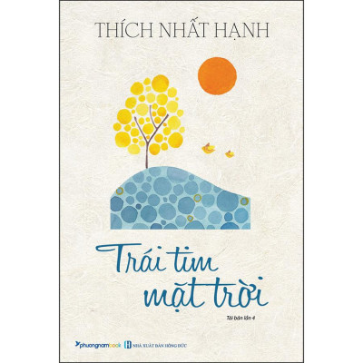 Combo 2 Cuốn sách: Bụt Là Hình Hài, Bụt Là Tâm Thức + Trái Tim Mặt Trời (Tái Bản)