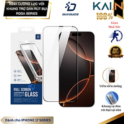 [Không Lẹm Viền] Miếng Dán Cường Lực Kèm Khung Tự Dán Dux Ducis cho iPhone 17 Pro Max / 17 Pro/ 17 Air/ 17, Roga Series_ Hàng chính hãng