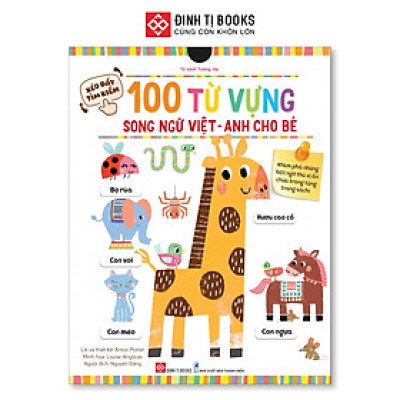 Sách tương tác - Kéo đẩy tìm kiếm - 100 từ vựng song ngữ Việt-Anh cho bé - Đinh Tị Books