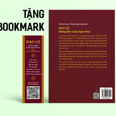 Đạo Lộ - Đường đến chân hành phúc (Tác giả Tôn Sư Lama Thamthog Rinpoche)