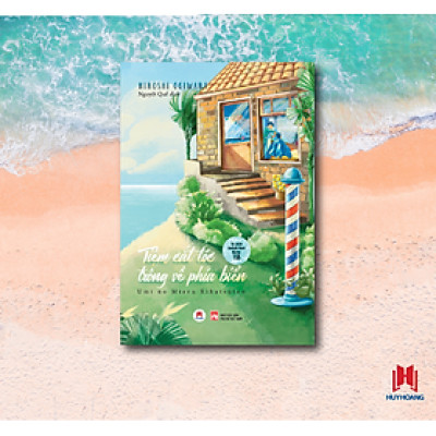 SÁCH TIỆM CẮT TÓC TRÔNG VỀ PHÍA BIỂN