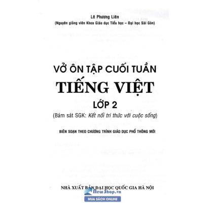 Sách - Vở Ôn Tập Cuối Tuần Tiếng Việt Lớp 2 - Bám Sát SGK Kết Nối Tri Thức Với Cuộc Sống - Hồng Ân