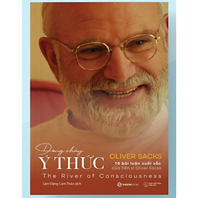 Dòng chảy ý thức (The River Of Consciousness) - Bản Quyền