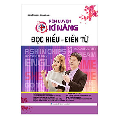 Rèn Luyện Kĩ Năng Đọc Hiểu - Điền Từ