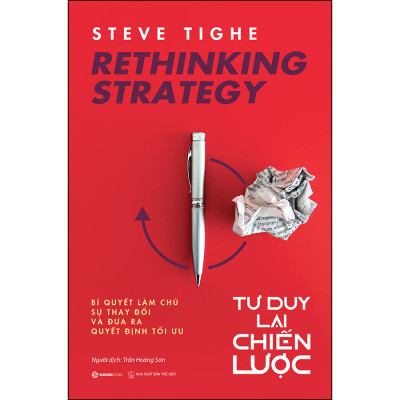 Rethinking Strategy – Tư Duy Lại Chiến Lược _Saigon Books