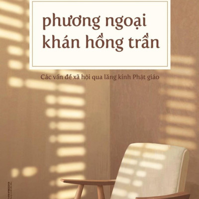 Phương Ngoại Khán Hồng Trần