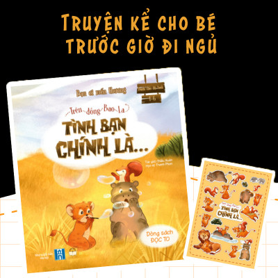 Combo 2 Cuốn Truyện Kể Trước Khi Ngủ Cho Bé - Bạn Ơi Mến Thương - Sách Bìa Cứng Cho Bé 0-3 4-6 Tuổi (Truyện Kể Hằng Đêm)