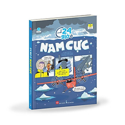 Sách - 24 Giờ - Nam Cực, Thời Đồ Đá, Vũ Trụ, Rừng Nhiệt Đới - Đinh Tị Books