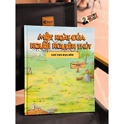 (Bìa cứng) MỘT NGÀY CỦA NGƯỜI NGUYÊN THUỶ: LỤC CỤC ĐỤC ĐẼO – Duan Zhang Qu Yi Studio – Thái Hà – NXB Công Thương