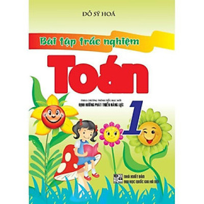 Sách - Bài Tập Trắc Nghiệm Toán Lớp 1 - Theo Chương Trình Tiểu Học Mới Định Hướng Phát Triển Năng Lực - Hồng Ân