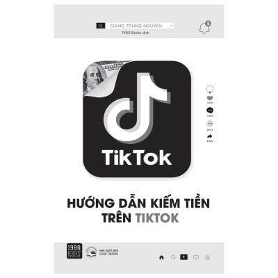 Hướng dẫn kiếm tiền trên Tiktok