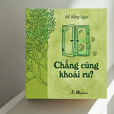 Chẳng Cũng Khoái Ru - Đỗ Hồng Ngọc - PN120