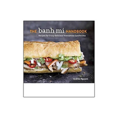 The Banh Mi Handbook